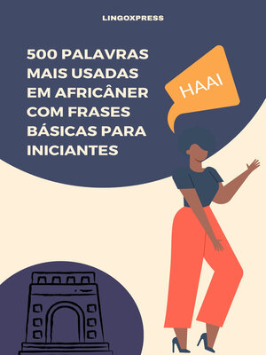 cover image of 500 Palavras Mais Usadas em Africâner com Frases Básicas para Iniciantes